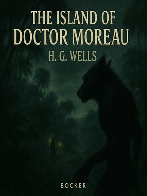 cover image of The Island of Doctor Moreau